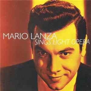 Mario Lanza - Sings Light Opera FLAC
