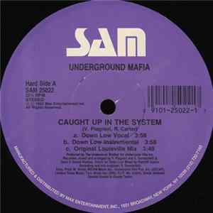 Underground Mafia - Caught Up In The System / Dope Charge FLAC