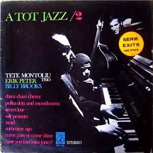 Tete Montoliu Trio - A Tot Jazz / 2 FLAC