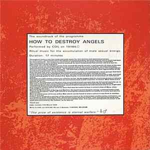 Coil - How To Destroy Angels FLAC