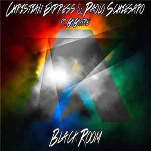 Christian Express & Paolo Schiesaro Ft. GoGoffrè - Black Room FLAC