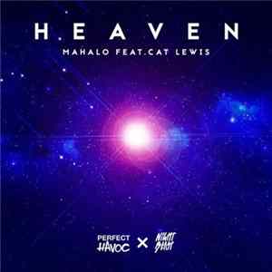 Mahalo Feat. Cat Lewis - Heaven FLAC
