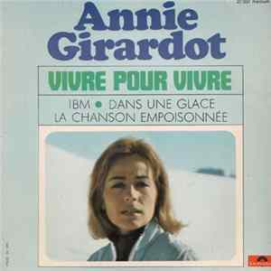 Annie Girardot - Vivre Pour Vivre FLAC