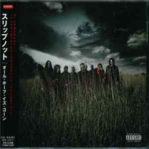 Slipknot - All Hope Is Gone FLAC