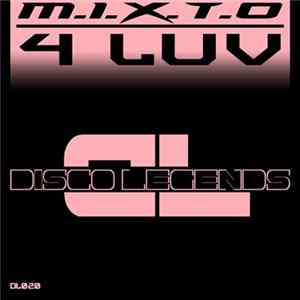 M.I.X.T.O - 4 Luv FLAC