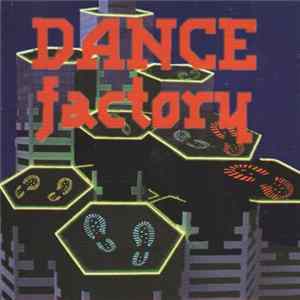 Various - Dance Factory FLAC