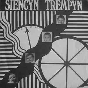 Siencyn Trempyn - Yr Olwyn Fawr / Yr Eiliad Olaf FLAC