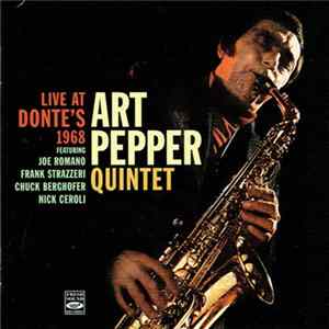 Art Pepper Quintet - Live At Donte's 1968 FLAC