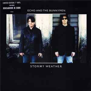 Echo And The Bunnymen - Stormy Weather FLAC
