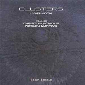 Clusters - Living Moon FLAC