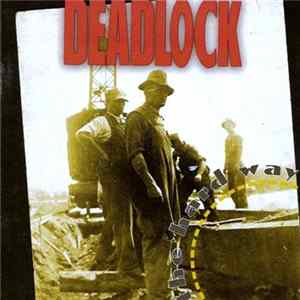 Deadlock - The Hard Way FLAC