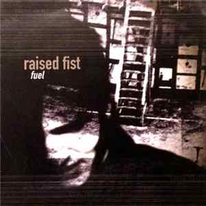Raised Fist - Fuel FLAC