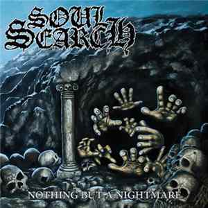 Soul Search - Nothing But A Nightmare FLAC