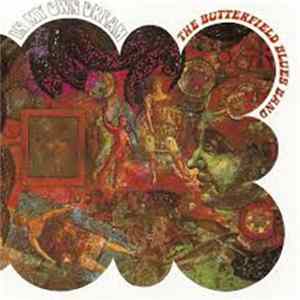 The Butterfield Blues Band - In My Own Dream FLAC