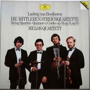 Ludwig van Beethoven, Melos Quartett - Die Mittleren Streichquartette FLAC