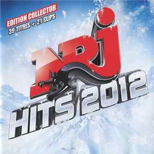 Various - NRJ Hits 2012 - Edition Collector FLAC