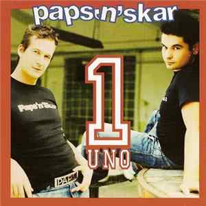 Paps'N'Skar - Uno FLAC
