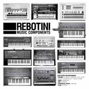 Rebotini - Music Components FLAC