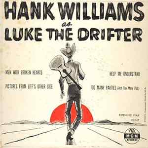 Hank Williams As Luke The Drifter - Hank Williams As Luke The Drifter FLAC