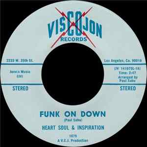 Heart Soul & Inspiration - Funk On Down FLAC