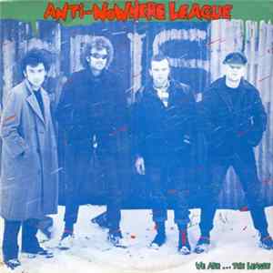Anti-Nowhere League - We Are...The League FLAC