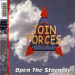 Join Forces - Open The Stargate FLAC