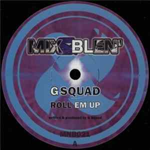 G Squad - No Problem / Roll 'Em Up FLAC