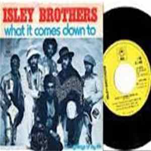 Isley Brothers - What It Comes Down To FLAC