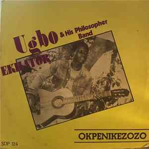 Ugbo Ekhator & His Philosopher Band - Okpenikezozo FLAC