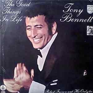 Tony Bennett - The Good Things In Life FLAC