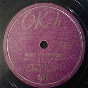 Dick Reinhart And His Universal Cowboys - Won't You Remember / My Heart Belongs To An Angel FLAC