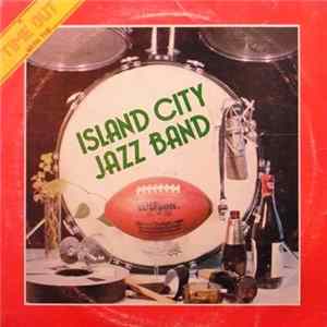 The Island City Jazz Band - A Time Out With The Island City Jazz Band FLAC