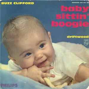 Buzz Clifford, King Coleman - Baby Sittin' Boogie / Driftwood / Bulldog / Black Bottom Blues FLAC
