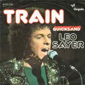 Leo Sayer - Train FLAC