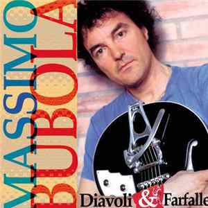 Massimo Bubola - Diavoli & Farfalle FLAC