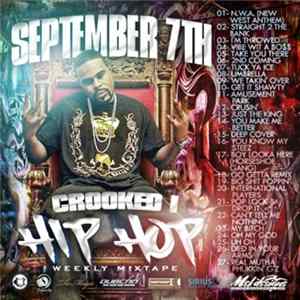 September 7th, Crooked I - Hip Hop Weekly Mixtape FLAC