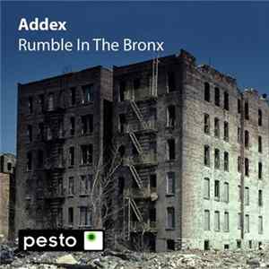 Addex - Rumble In The Bronx FLAC