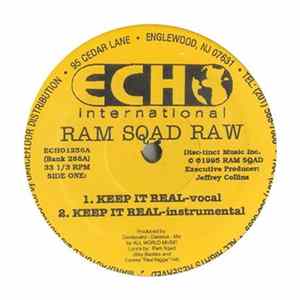 Ram Sqad Raw - Keep It Real / When & Where FLAC