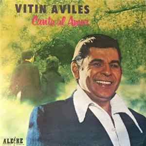 Vitin Aviles - Canta Al Amor FLAC