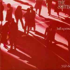 The Smiths - Half A Person FLAC