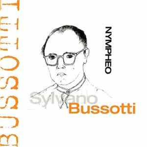 Sylvano Bussotti - Nympheo FLAC