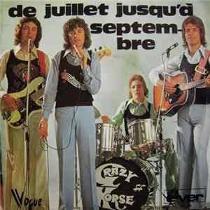 Le Crazy Horse - De Juillet Jusqu'à Septembre FLAC
