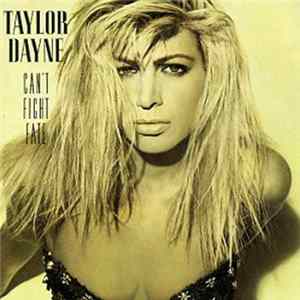 Taylor Dayne - Can't Fight Fate FLAC
