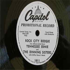 Tennessee Ernie And The Dinning Sisters - Rock City Boogie / Streamlined Cannon Ball FLAC