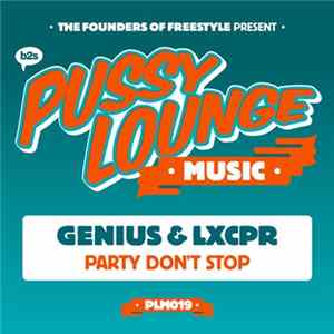 Genius & LXCPR - Party Don't Stop FLAC