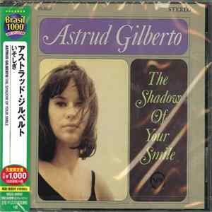Astrud Gilberto - The Shadow Of Your Smile FLAC