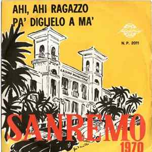 Monica , Orchestra Marco Antony - Ahi, Ahi Ragazzo / Pa' Diglielo A Ma' FLAC