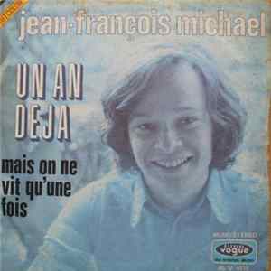 Jean-François Michael - Un An Déj FLAC