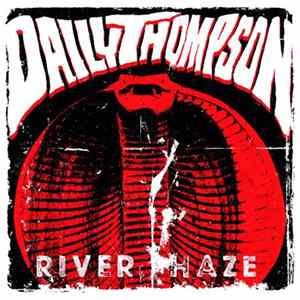 Daily Thompson , Monkey Okay - River Haze/Cancerman FLAC