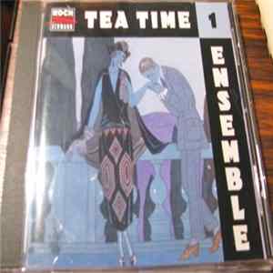 Tea Time Ensemble - Tea Time Ensemble, vol. 1 FLAC